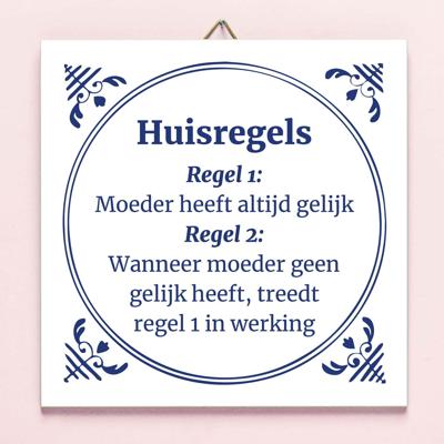 Tegeltje Moeders huisregels Tegeltje Moeders huisregels