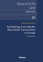 Facilitating Cross-Border Real Estate Transactions in Europe - Katja Zimmermann - ebook