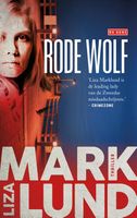 Rode Wolf - Liza Marklund - ebook