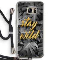 Stay wild: Samsung Galaxy S7 Edge Transparant Hoesje met koord