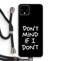 Don't Mind: Pixel 4 Transparant Hoesje met koord