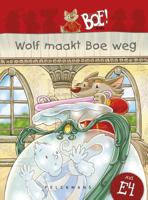 Wolf maakt Boe weg (Hardback)