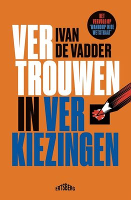 Vertrouwen in verkiezingen - Ivan De Vadder - ebook