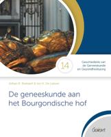 De geneeskunde aan het Bourgondische hof (Paperback)