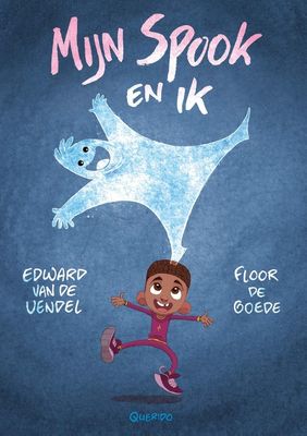 Mijn spook en ik - Edward van de Vendel - ebook