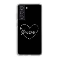 Forever heart black: Samsung Galaxy S21 FE Transparant Hoesje