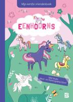 Mijn eerste vriendenboek: Eenhoorns (Hardback)