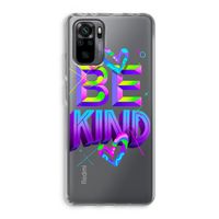 Be Kind: Xiaomi Redmi Note 10 Pro Transparant Hoesje Be Kind: Xiaomi Redmi Note 10 Pro Transparant Hoesje
