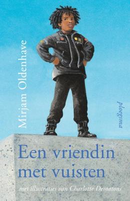 Een vriendin met vuisten (Hardback)
