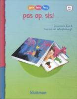 pas op, sis! (Hardback)