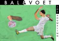 Bal & voet (Paperback) Bal & voet (Paperback)