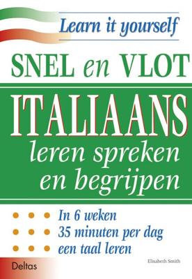 Snel en vlot Italiaans leren spreken en begrijpen (Paperback)