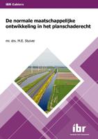 De normale maatschappelijke ontwikkeling in het planschaderecht (Paperback)
