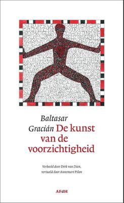 De kunst van de voorzichtigheid (Hardback)