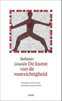 De kunst van de voorzichtigheid (Hardback)