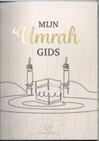 Mijn Umrah Gids (Paperback)