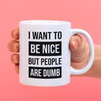 Mok I want to be nice