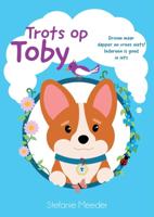 Trots op Toby (Paperback)