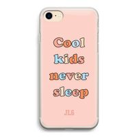 Cool Kids Never Sleep: iPhone 7 Transparant Hoesje