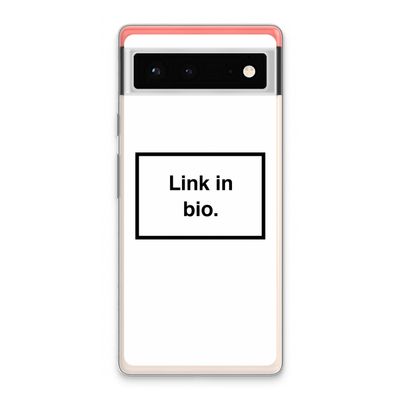 Link in bio: Google Pixel 6 Transparant Hoesje
