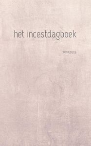 Het incestdagboek - - ebook