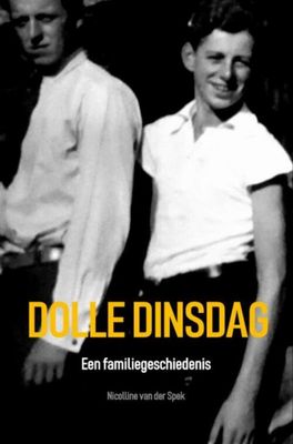 Dolle Dinsdag - Nicolline van der Spek - eBook (9789402194906) Dolle Dinsdag - Nicolline van der Spek - eBook (9789402194906)