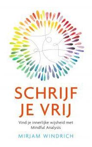 Schrijf je vrij - Mirjam Windrich - ebook