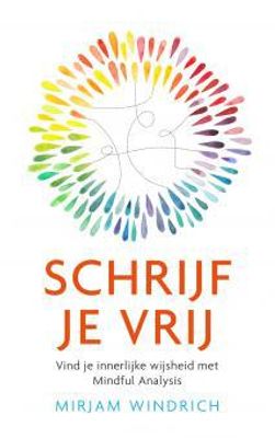 Schrijf je vrij - Mirjam Windrich - ebook