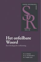 Het onfeilbare Woord (2B) - Ds. G Clements, Ds. P. Mulder, Ds. J.J. van Eckeveld - ebook