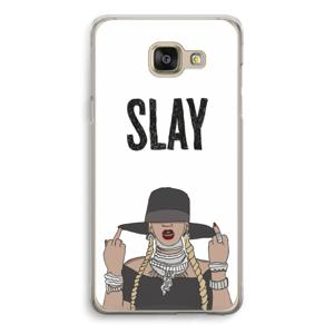 Slay All Day: Samsung Galaxy A5 (2016) Transparant Hoesje