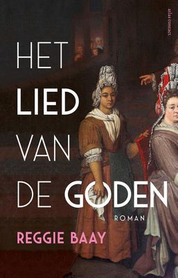 Het lied van de goden - Reggie Baay - eBook (9789025470555)