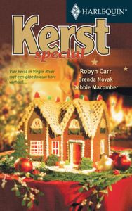 Kerstspecial - Robyn Carr, Brenda Novak, Debbie Macomber - ebook