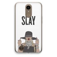Slay All Day: LG K10 (2017) Transparant Hoesje