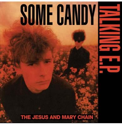 The Jesus And Mary Chain - Some Candy Talking (40 Jarig Jubileum Editie) (Rood Vinyl) (Record Store Day 2026) 12" Vinyl