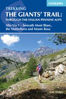 Wandelgids The Giants' Trail: Alta Via 1 Through the Italian Pennine Alps | Cicerone