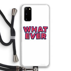 Whatever: Samsung Galaxy S20 Transparant Hoesje met koord
