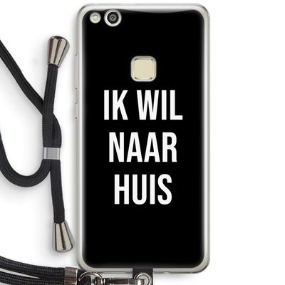 Ik wil naar huis - Zwart: Huawei Ascend P10 Lite Transparant Hoesje met koord