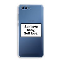Self love: Honor 10 Transparant Hoesje