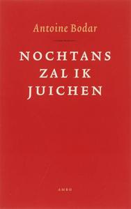 Nochtans zal ik juichen (Paperback)