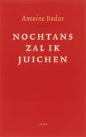 Nochtans zal ik juichen (Paperback)