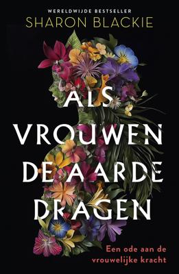 Als vrouwen de aarde dragen (Paperback)