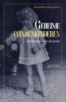 Geheime prinsenkinderen (Paperback)