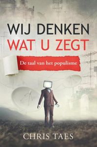 Wij denken wat u zegt. - Chris Taes - ebook