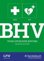 BHV voor opgeleide BHV&apos;ers (Paperback)