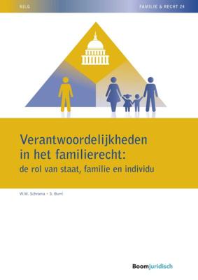 Verantwoordelijkheden in het familierecht: de rol van staat, familie en individu (Paperback)