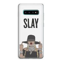 Slay All Day: Samsung Galaxy S10 Plus Transparant Hoesje