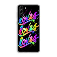 Loves: Samsung Galaxy S21 Plus Transparant Hoesje