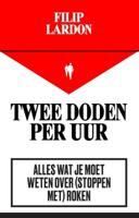 Twee doden per uur (Paperback) Twee doden per uur (Paperback)