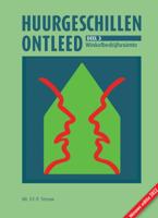 Huurgeschillen ontleed. Deel 3: Winkelbedrijfsruimte (Paperback)