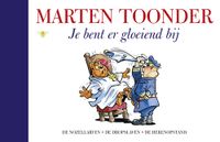 Je bent er gloeiend bij - Marten Toonder - ebook